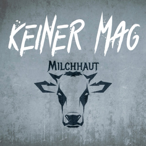 Cover des Albums "Keiner mag Milchhaut", erschienen 2022
